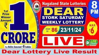 DEAR LOTTERY LIVE 8 PM 23112024 NAGALAND STATE LOTTERY SAMBAD LIVE FROM KOHIMA  LIVE 358 [upl. by Sucirdor614]