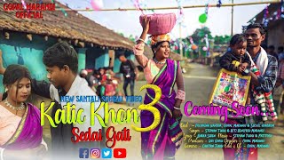 katic khon 3 santhali video katic khon 3 santhali video 2024 [upl. by Moya152]