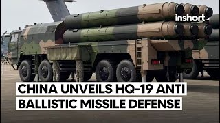 China unveils HQ19 antiballistic missile defense system the quotChinese THAADquot  InShort [upl. by Atiroc]