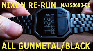 【渋いデジタルウォッチ】NIXON 腕時計 RERUN ALL GUNMETALBLACK NA15868000 メンズ 手表 [upl. by Naveb]