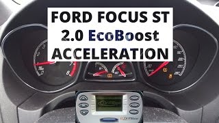 Ford Focus ST 20 EcoBoost 250 hp  acceleration 0100 kmh [upl. by Aikemaj]