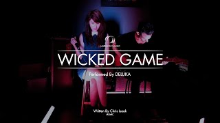 Deluka  Wicked Game Cover [upl. by Reinaldos949]