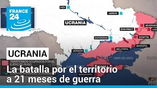 Se estima que Rusia controla el 175 del territorio ucraniano tras 21 meses de guerra • FRANCE 24 [upl. by Aivil]