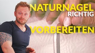 GelNäge und AcrylNägel  Den Naturnagel richtig vorbereiten  Tutorial [upl. by Neillij]