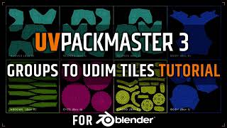 UVPackmaster 3 for Blender Tutorial 1 Groups To Tiles mode [upl. by Ensign]