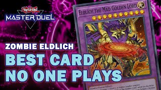 Underrated ZOMBIE WORLD ELDLICH FUSION  YuGiOh Master Duel [upl. by Gui]