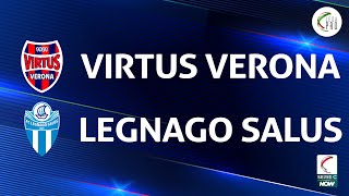 Virtus Verona  Legnago 11  Gli Highlights [upl. by Faires]