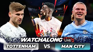 Tottenham 01 Manchester City LIVE  FA CUP WATCHALONG amp HIGHLIGHTS with EXPRESSIONS [upl. by Arraet305]