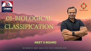 BIOLOGICAL CLASSIFICATION II CLASS 11 BOTANY II 11 NCERT II NEET BASED II DEEPAK KUMAR [upl. by Nodlehs]