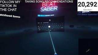 BEAT SABER CUSTOM SONGS TAKING RECOMMENDATIONS [upl. by Steward]