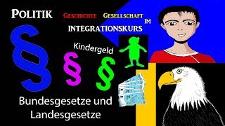 Orientierungskurs Bundesgesetze und Landesgesetze am Beispiel Kindergeld mit Jassin und Jasmin [upl. by Nnairak]