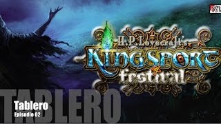 Kingsport Festival E02  Tablero [upl. by Nostrebor950]