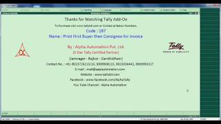 Tally Add On  Print First Buyer then Consignee for invoice in TallyERP9 software [upl. by Tabshey]