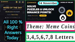 Wodl 14 November  Theme Meme Coins Wotd  Binance word of the day  Wodl answer today [upl. by Siegel805]