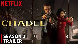 Citadel Season 2 Release Date  Trailer  Everything You Need To Know [upl. by Ciryl]