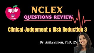 NCLEX Questions Review Clinical Judgement amp Risk Reduction 3 [upl. by Acinomad]