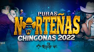 Norteñas Mix 2022 Lo Más Nuevo Dj Alfonzin [upl. by Bouchier]