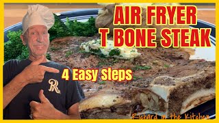 AIR FRYER T BONE STEAK 4 EASY STEPS  Richard in the kitchen [upl. by Wolfe307]