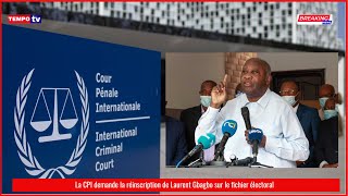 La CPI demande la réinscription de Laurent Gbagbo sur le fichier électoral [upl. by Josie]