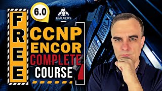 Free CCNP 350401 ENCOR Complete Course 60 Overlay SDN and SDAccess networks [upl. by Binni]