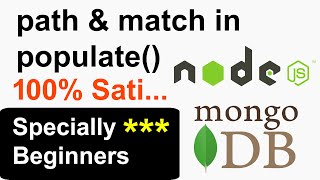 path and match in Populate in Node JS Mongoose and MongoDB  Relationship with populate in Node JS [upl. by Odnalra]