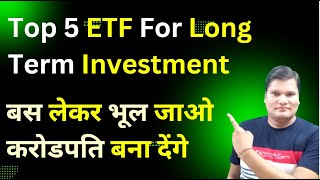 Top 5 ETFs for Long Term Investment in Stock Market  ETF Investment  ETF  etf investing [upl. by Ing]