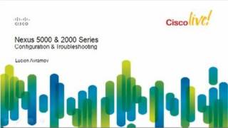 Cisco Nexus 2000 and 5000 Configuration and Troubleshooting Webcast [upl. by Marylynne709]