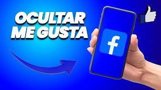 Como Ocultar Los Me Gusta En Facebook [upl. by Royall26]