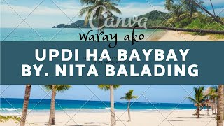 Updi ha baybay  waray song by nita balading original waray singer [upl. by Ozkum]