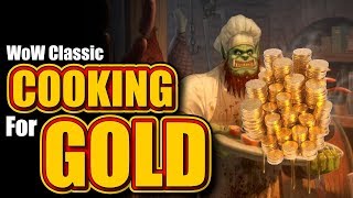 Classic WoW Cooking for Gold [upl. by Carbo781]