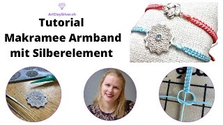 Makramee Armband mit Silberelement  Tutorial [upl. by Shiau632]