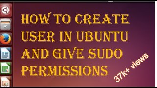 How to create user in ubuntu and give sudo access  sudo acces to user  Add user to sudoers group [upl. by Zoeller450]