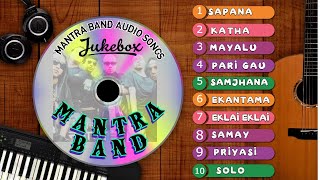 Mantra Band Audio Songs Collection  Mantra Band Audio Jukebox  New Nepali Audio Jukebox2022 [upl. by Bartolemo]