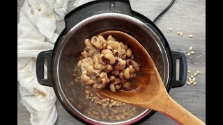 Instant Pot Black Eyed Peas [upl. by Clayberg]