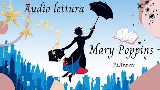 Mary Poppins💜PLTravers ✨Ep03🌂GAS ESILARANTE💨 audiolibro [upl. by Ebenezer688]