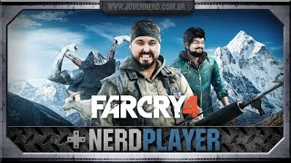 Far Cry 4  Jovem Nerd vs Himalaia [upl. by Durarte]