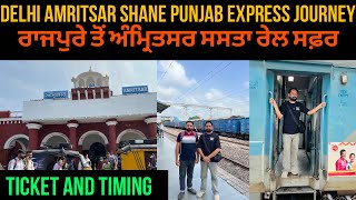 Delhi Amritsar Shane Punjab express journey  Rajpura to Amritsar train  Amritsar train journey [upl. by Nallek]