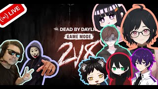 Dead By Daylight  2 vs 8 Party with prennnnn [upl. by Handbook]