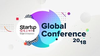 Startup Grind Global Conference 2018  Recap Video [upl. by Aekahs150]