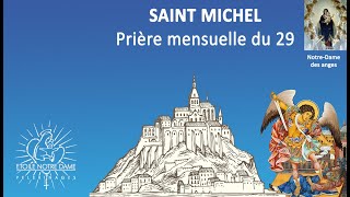 Prière mensuelle du 29 à saint Michel archange [upl. by Tatianas717]