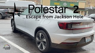 Polestar2 2024 escape from Jackson Hole under the rain [upl. by Fotina887]