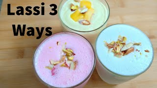 मिनटों में बनाए 3 तरह की धासूं Lassi गरमियों के लिए  Punjabi Lassi Recipes Summer Special [upl. by Raseda]