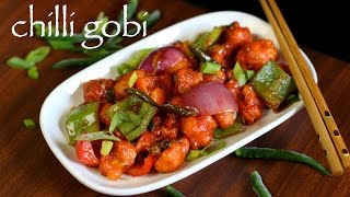 chilli gobi recipe  gobi chilli recipe  how to make chilly gobi recipe [upl. by Hesper410]