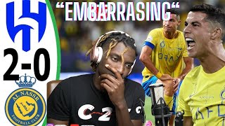 Ronaldo Al Nassr Embarrassing Lost To Rival Al Hilal  Match Highlight Reaction [upl. by Nodnart799]