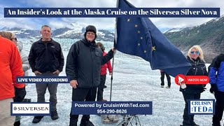 An Insider’s Look at the Alaska Cruise on the Silversea Silver Nova [upl. by Brandt]