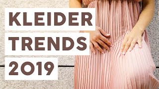 Dieser Kleider liegen 2019 voll im Trend 👗 [upl. by Annej124]