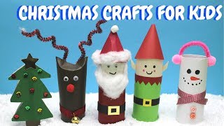 Christmas Crafts for Kids  Toilet Paper Roll Craft Ideas [upl. by Eetsud]