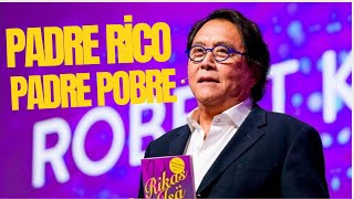 quotPadre Rico Padre Pobrequot el mejor libro de finanzas personales de Robert Kiyosaki resumen [upl. by Nnoryt]