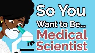 So You Want to Be a MEDICAL SCIENTIST Ep 46 [upl. by Enineg]