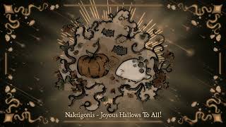 Naktigonis  Joyous Hallows To All Deepwoken OST [upl. by Lehcnom]